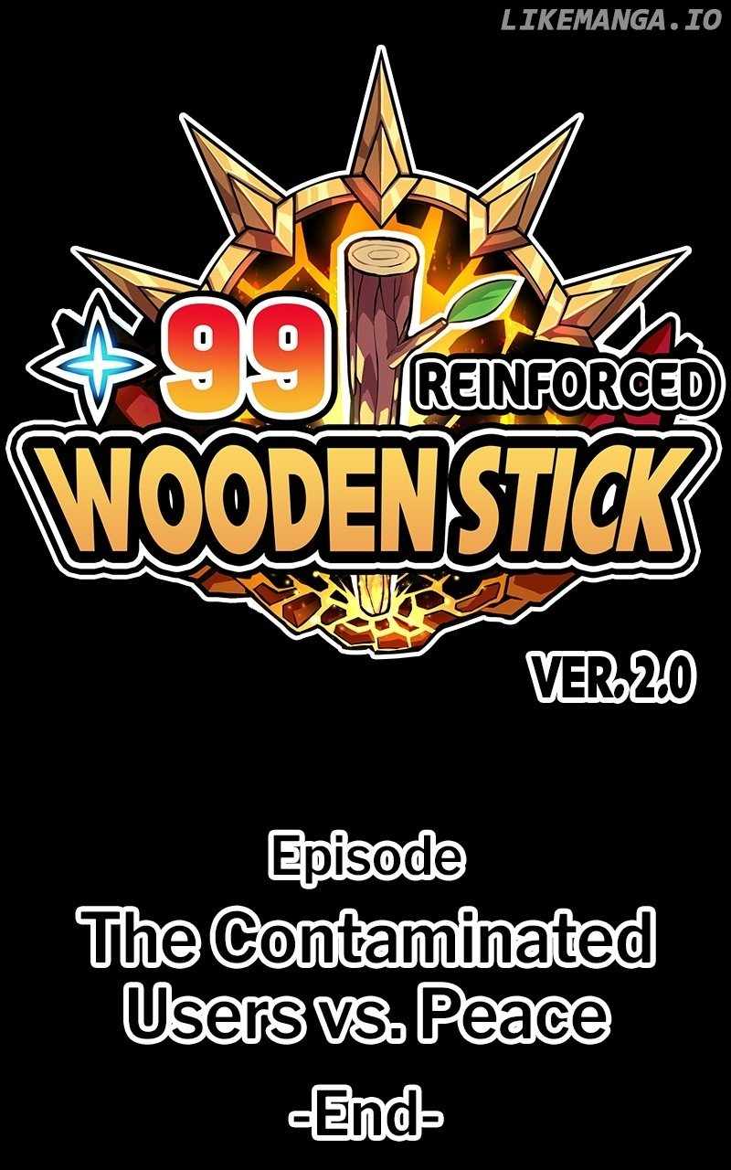 99 Wooden stick Chapter 107 445